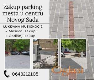 Izdaju se parking mesta u centru Novog Sada